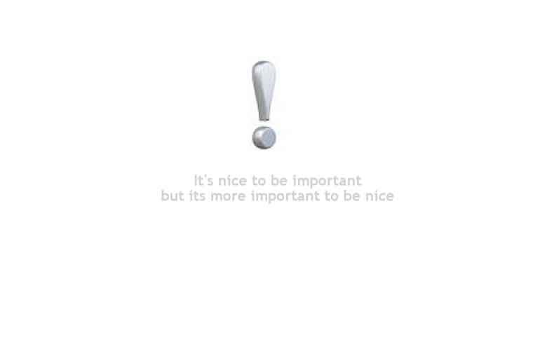 Important To Be Nice Wallpaper