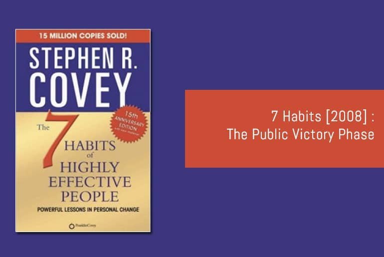 7 Habits: The Public Victory Phase