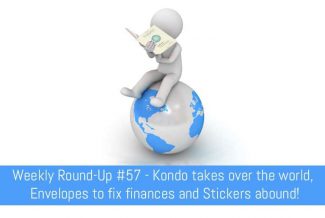 Kondo takes over the world, Envelopes to fix finances and Stickers abound!