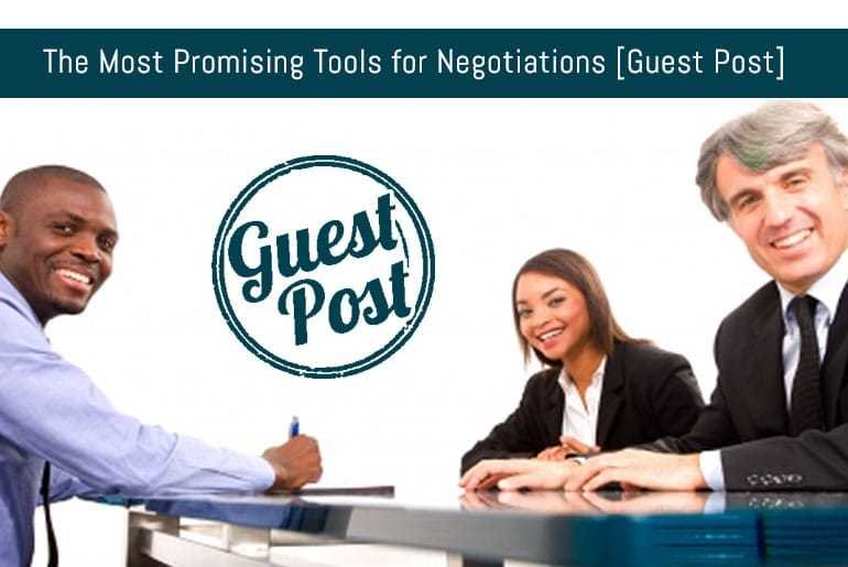 The Most Promising Tools for Negotiations