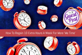 How To Regain 10 Extra Hours A Week For More 'Me Time'