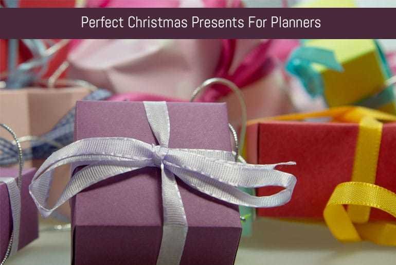 Perfect Christmas Presents For Planners