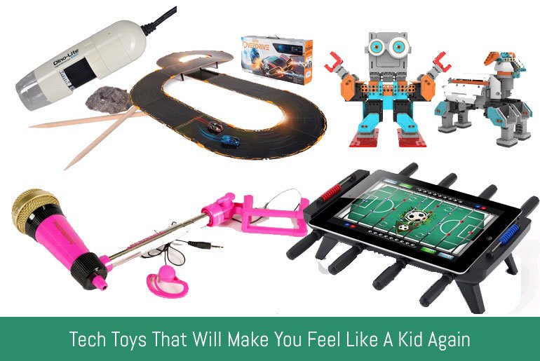 Tech Toys That Will Make You Feel Like A Kid Again