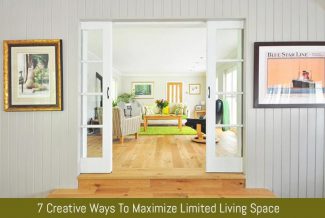 7 Creative Ways To Maximize Limited Living Space