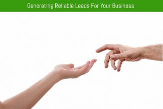 Generating Reliable Leads For Your Business