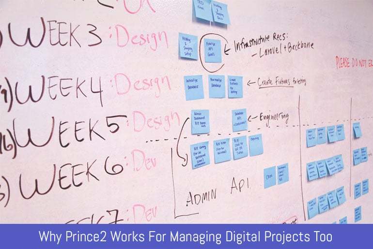 Why Prince2 Works For Managing Digital Projects Too