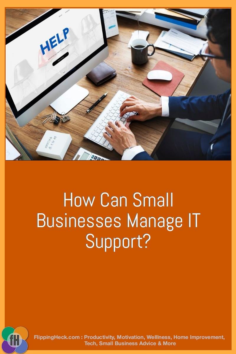 How Can Small Businesses Manage IT Support?