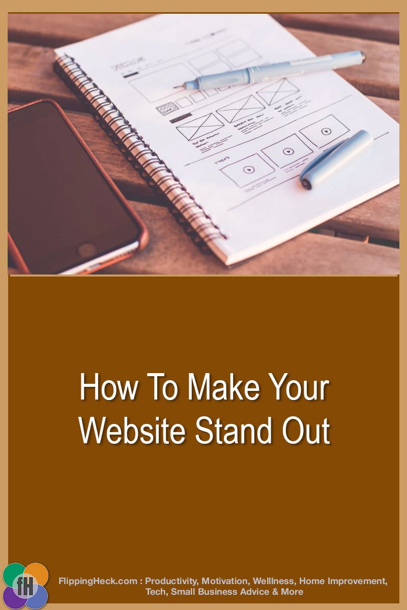 How To Make Your Website Stand Out