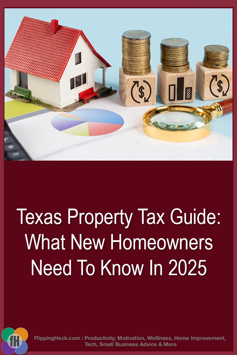 Texas Property Tax Guide: What New Homeowners Need To Know In 2025 ...