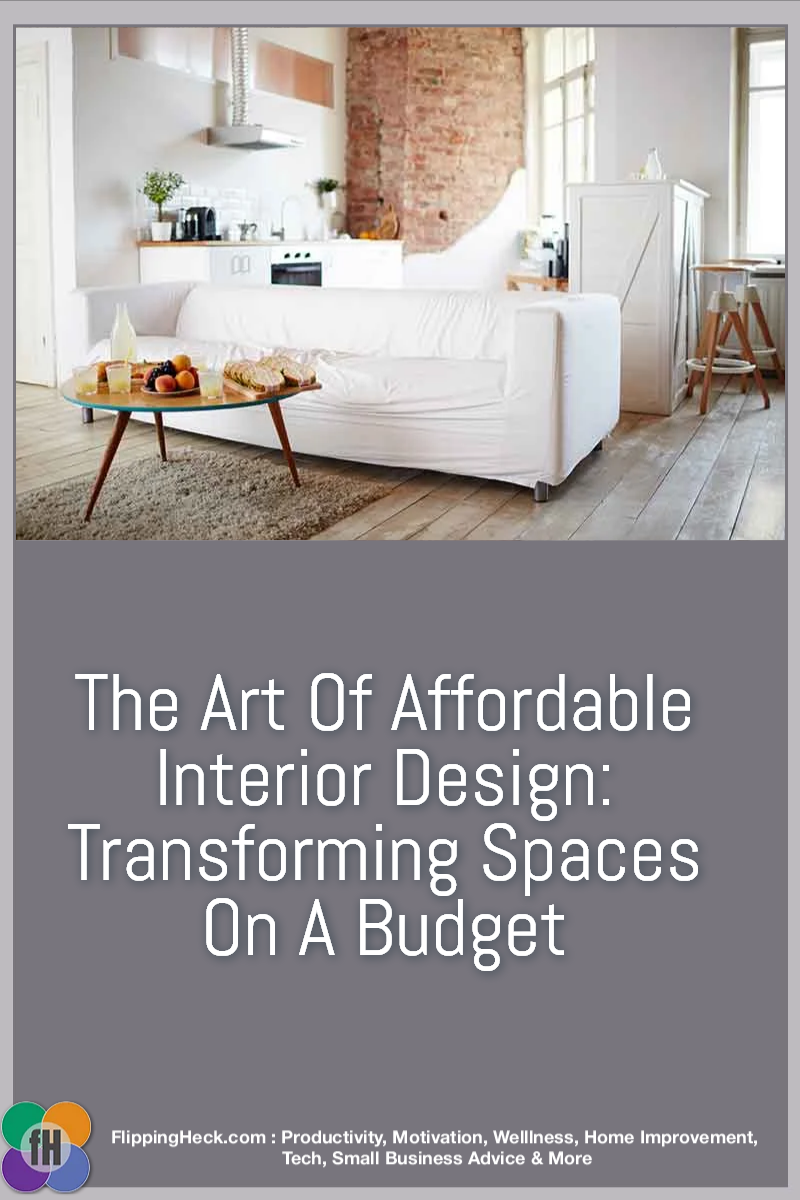 Image showcasing The Art Of Affordable Interior Design: Transforming Spaces On A Budget ...